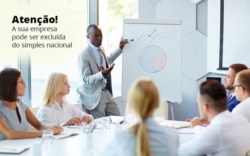 Atencao A Sua Empresa Pode Ser Exluida Do Seimples Nacional Post 1 - Job Cont